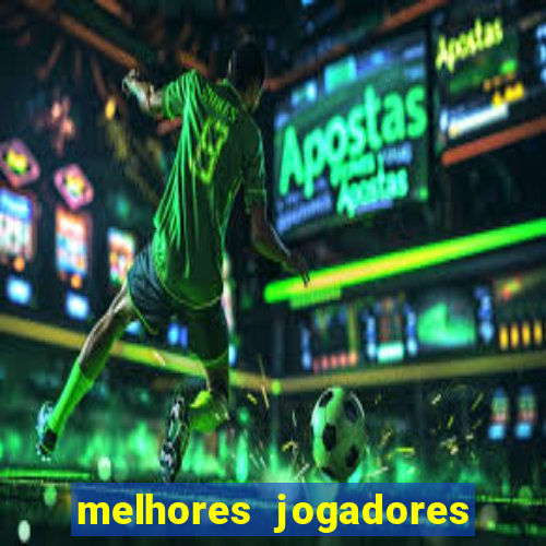 melhores jogadores football manager 2012